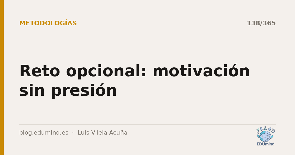Reto opcional: motivación sin presión
