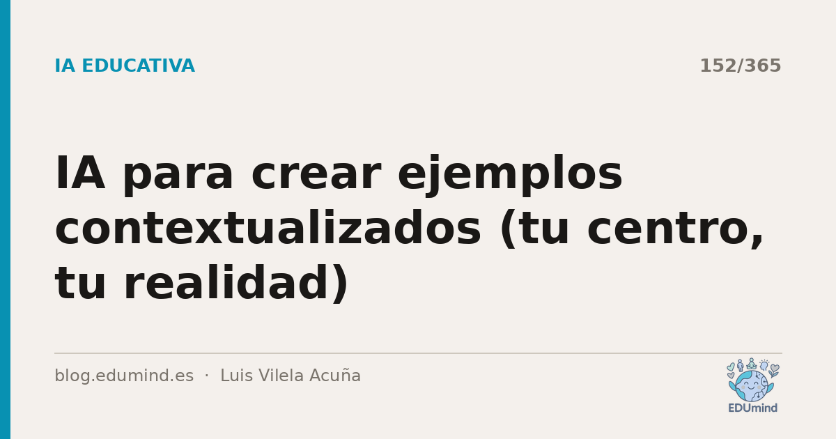 IA para crear ejemplos contextualizados (tu centro, tu realidad)