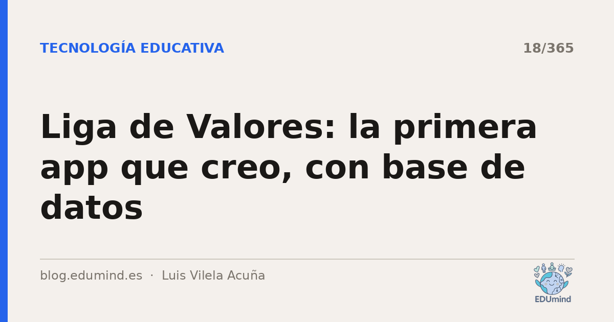Liga de Valores: la primera app que creo, con base de datos
