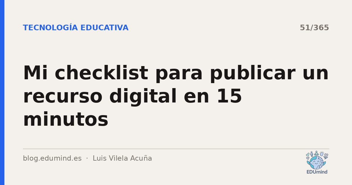 Mi checklist para publicar un recurso digital en 15 minutos