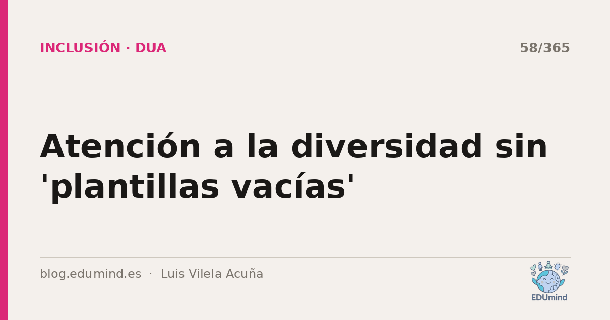 Atención a la diversidad sin 'plantillas vacías'