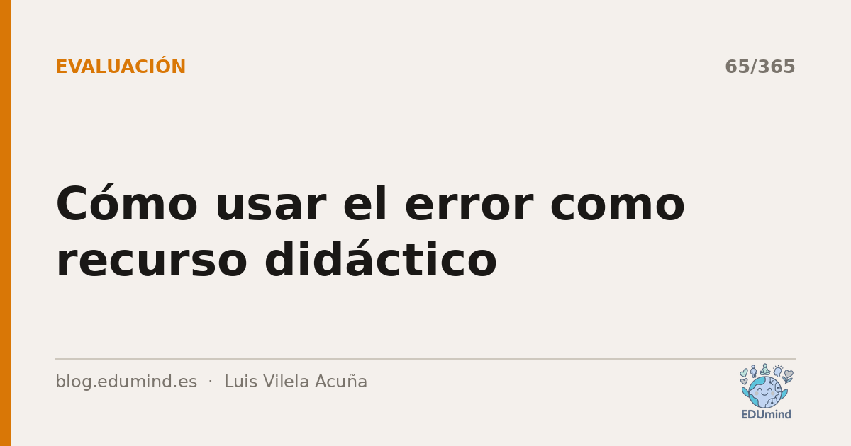 Cómo usar el error como recurso didáctico