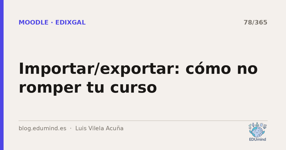 Importar/exportar: cómo no romper tu curso