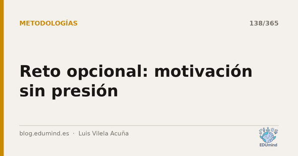 Reto opcional: motivación sin presión