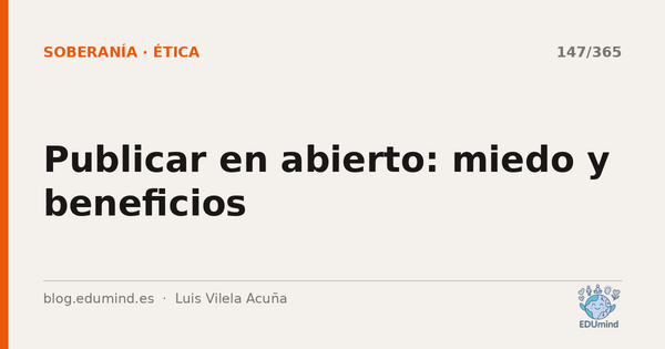 Publicar en abierto: miedo y beneficios