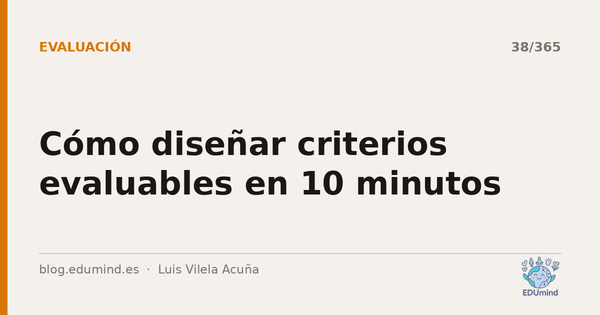 Cómo diseñar criterios evaluables en 10 minutos