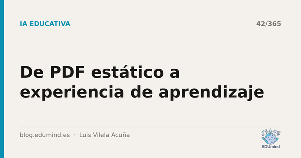 De PDF estático a experiencia de aprendizaje