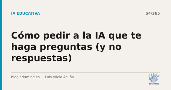 Cómo pedir a la IA que te haga preguntas (y no respuestas)