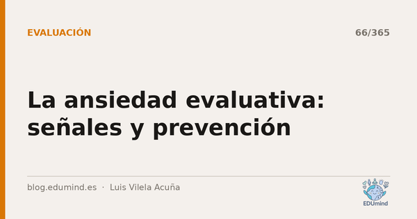 La ansiedad evaluativa: señales y prevención