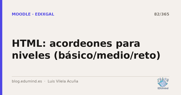 HTML: acordeones para niveles (básico/medio/reto)