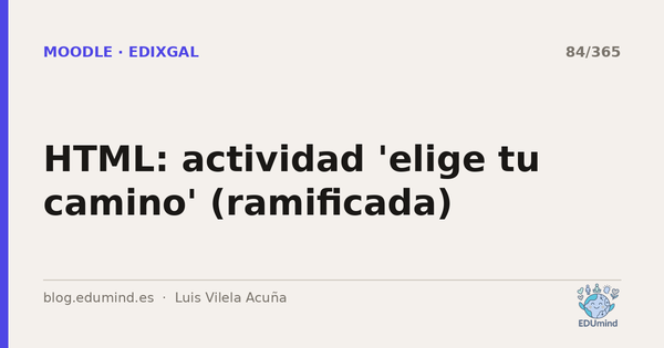 HTML: actividad 'elige tu camino' (ramificada)