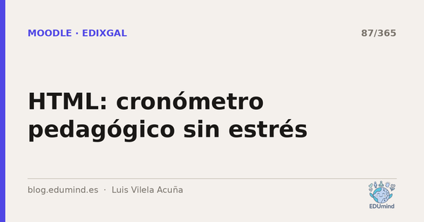 HTML: cronómetro pedagógico sin estrés